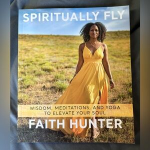 Spiritually Fly a book by Faith Hunter